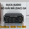 DAC SUCA Q4 hỗ trợ Bluetooth 5.0 USB Optical Coaxial